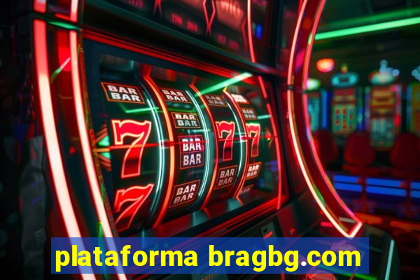 plataforma bragbg.com